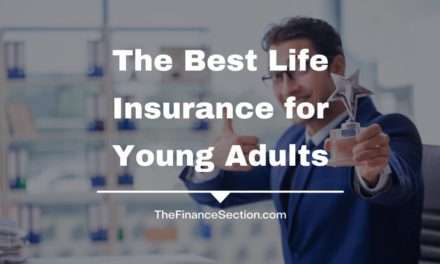 The Best Life Insurance Policy for Young Adults