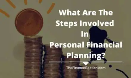 What Are The Steps Involved In Personal Financial Planning?
