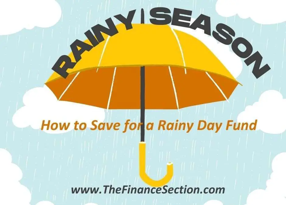 How to Save for a Rainy Day Fund?