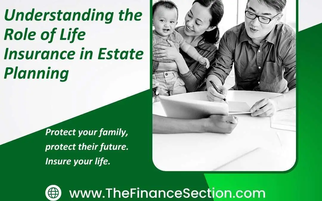 role of life insurance estate planning